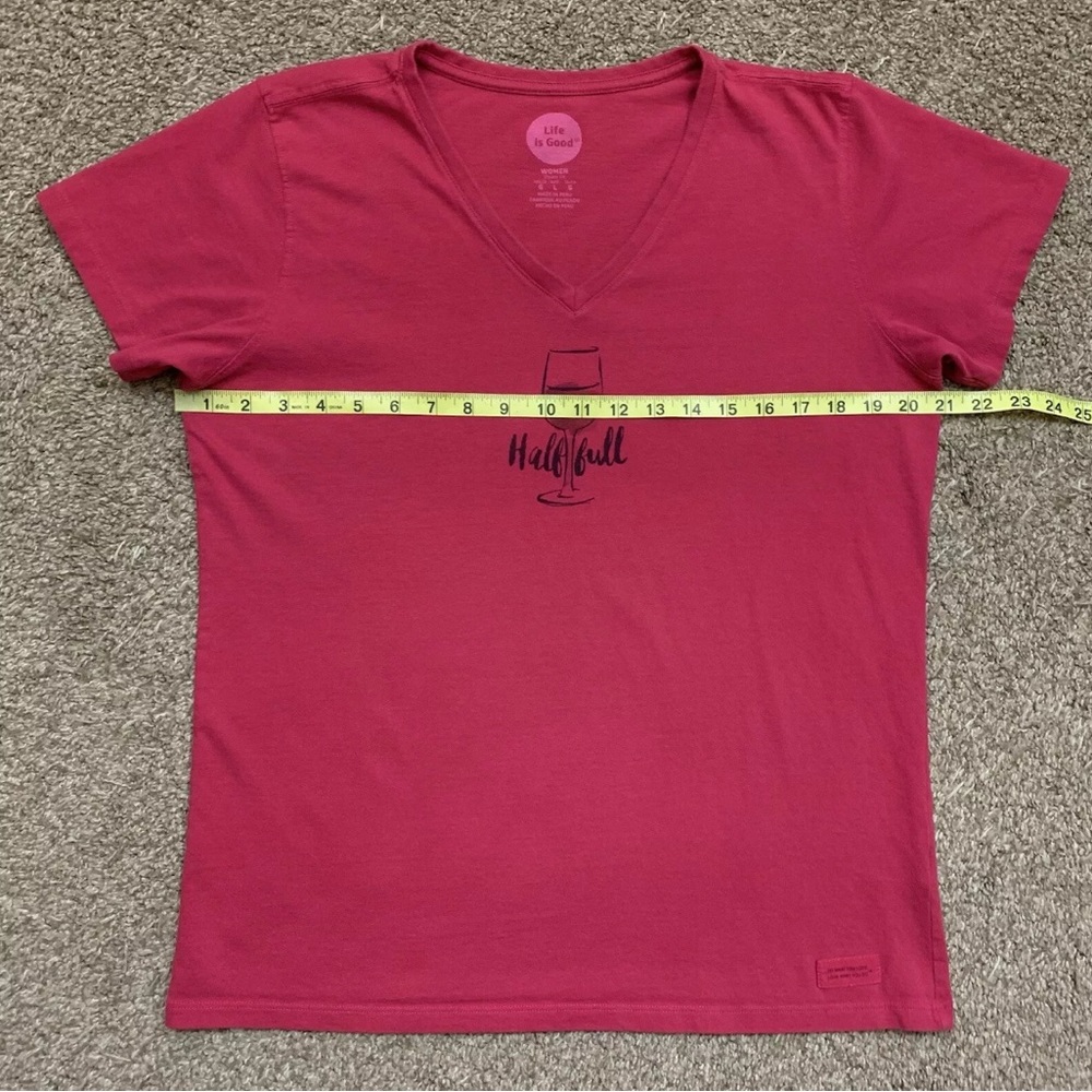 Life is good Shirt Womens Large Pink Casual Cotton Wine Glass Half Full Tee - Picture 8 of 9
